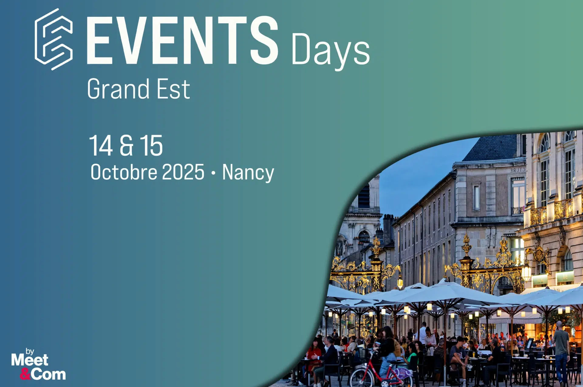 Nouvel événement MICE : EVENTS Days Grand Est à Nancy les 14 et 15 octobre 2025