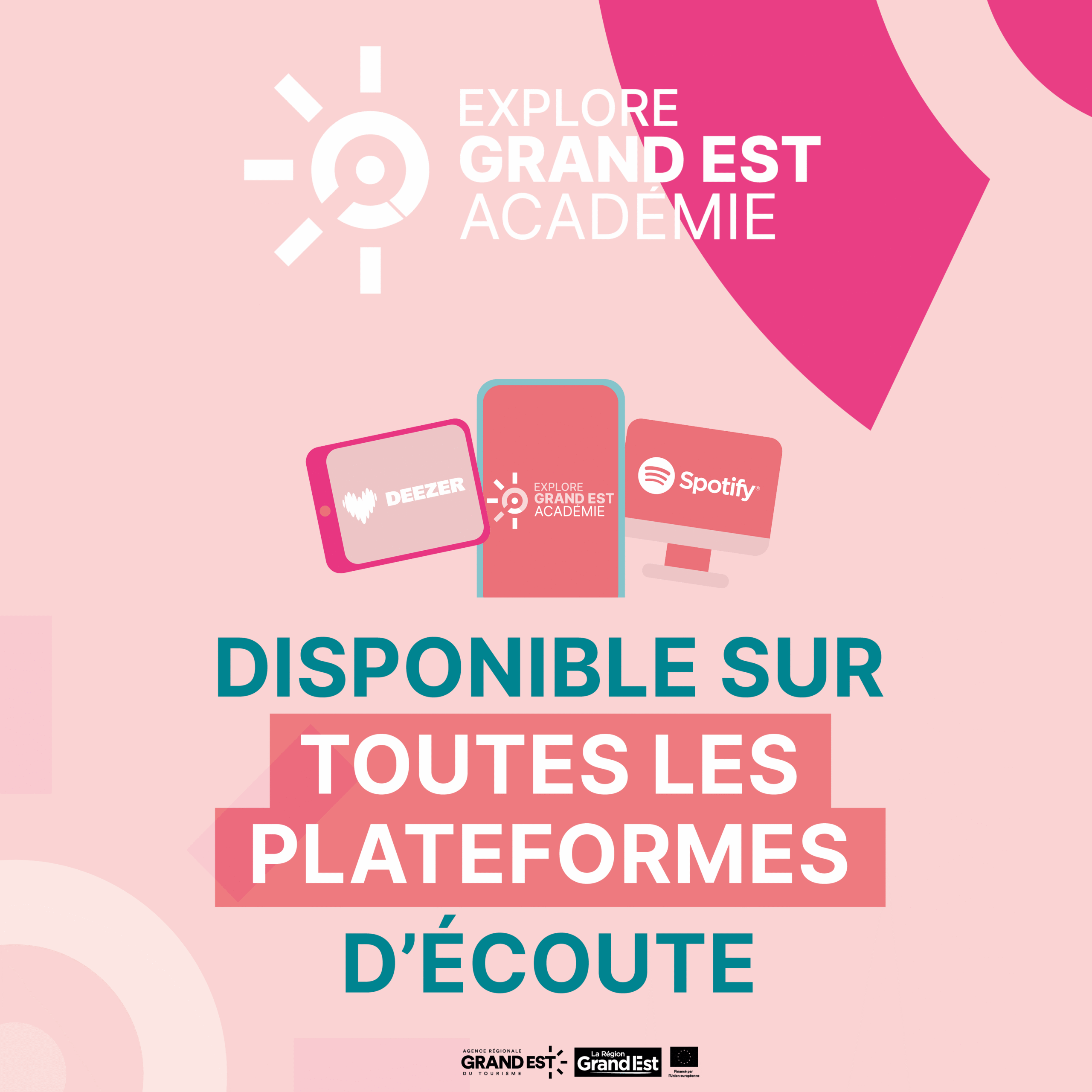 Explore Grand Est Académie disponible en streaming audio