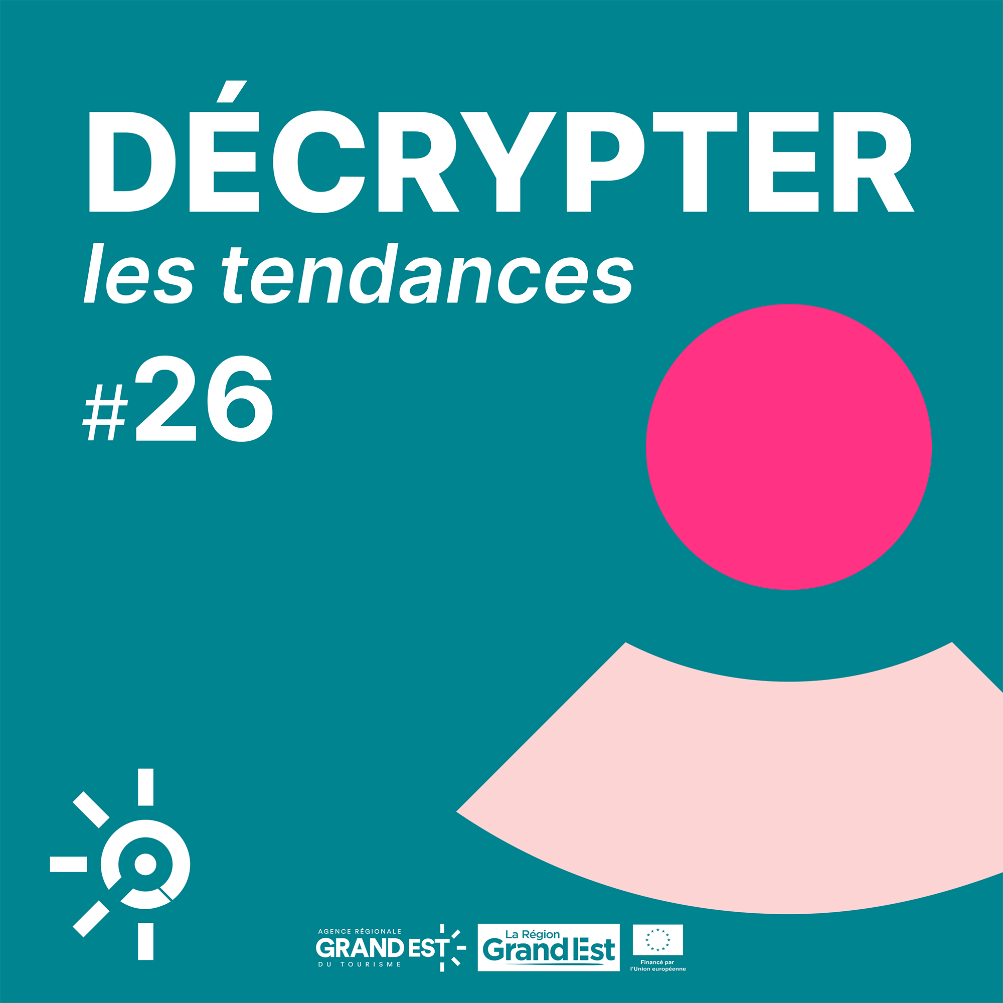 Décrypter les tendances numéro 26 Grand Est