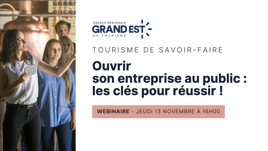 Webinaire tourisme de savoir-faire Grand Est