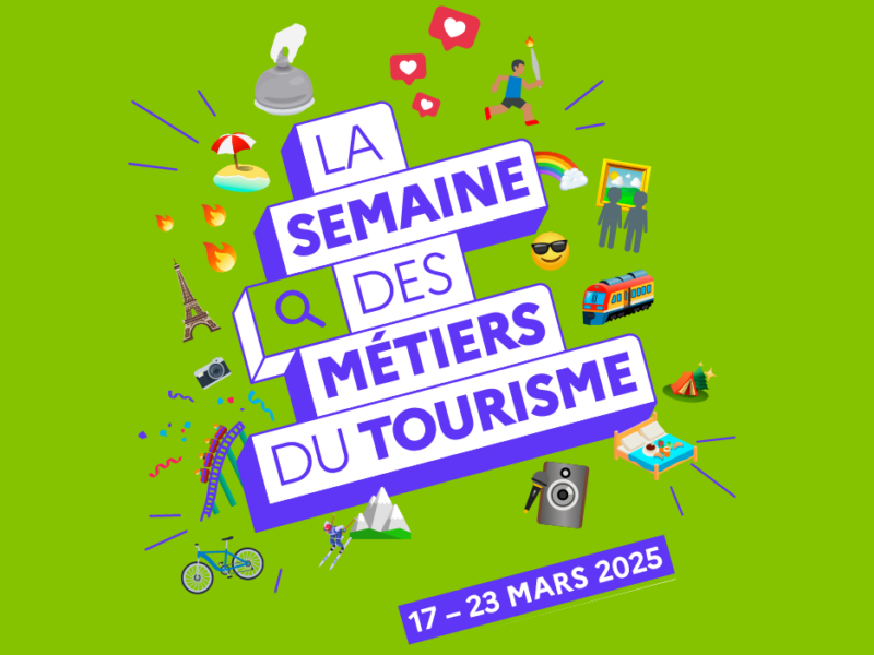 Semaine des métiers du tourisme : du 2 au 8 février 2026