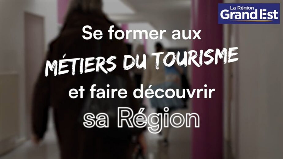 Semaine des métiers du tourisme en Grand Est