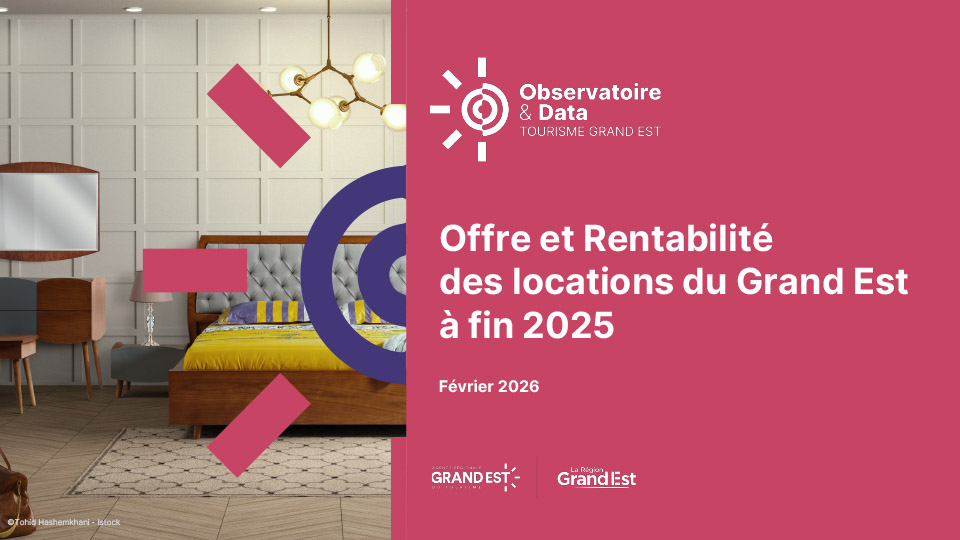 Rapport 2026 sur les locations touristiques du Grand Est